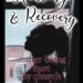 This picture shows an image of a woman in the dark looking out of her window with the text overlay "healing and recovery after being hurt by church leadership"