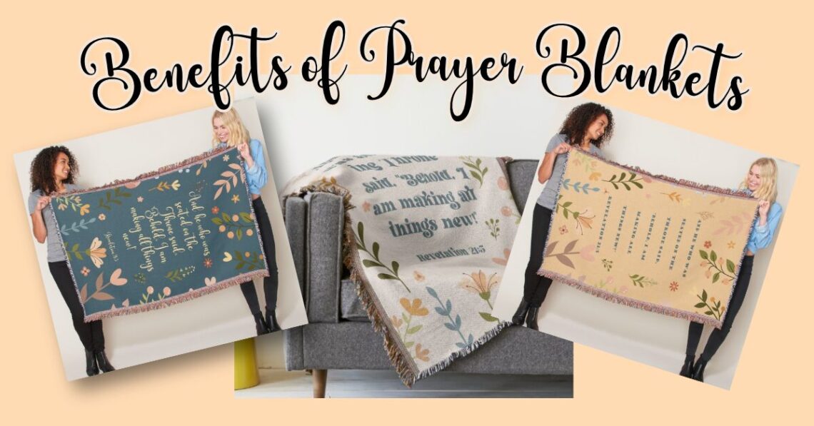 header saying benefits of prayer blankets shows women holding prayer blankets in image